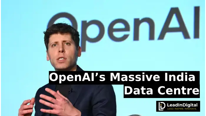 OpenAI’s Massive India Data Centre: What It Means for the Global AI Race in 2025